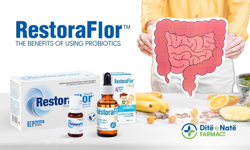 Restoraflor: The benefits of using Probiotics  Restoraflor: The benefits of using Probiotics